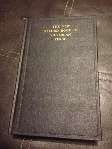 9780192141545: The New Oxford Book of Victorian Verse