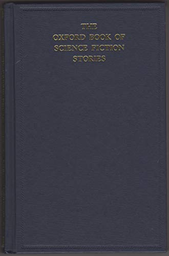 Imagen de archivo de The Oxford Book of Science Fiction Stories a la venta por Hawking Books