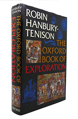 Stock image for The Oxford Book of Exploration for sale by Wonder Book