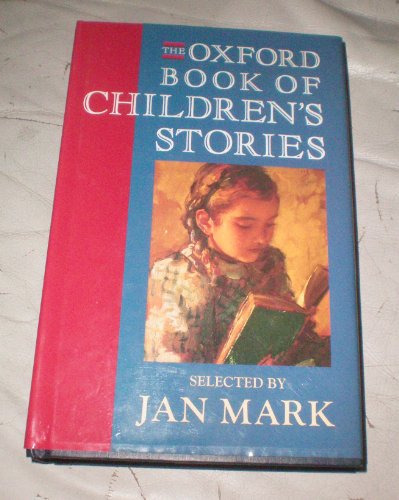 Beispielbild fr The Oxford Book of Children's Stories zum Verkauf von WorldofBooks