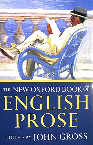 9780192142467: The New Oxford Book of English Prose