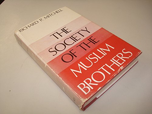 9780192151698: Society of the Muslim Brothers (Middle Eastern Monograph)