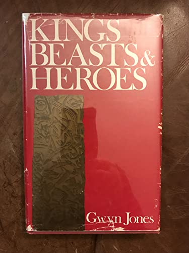 Imagen de archivo de Kings, Beasts, and Heroes a la venta por Better World Books