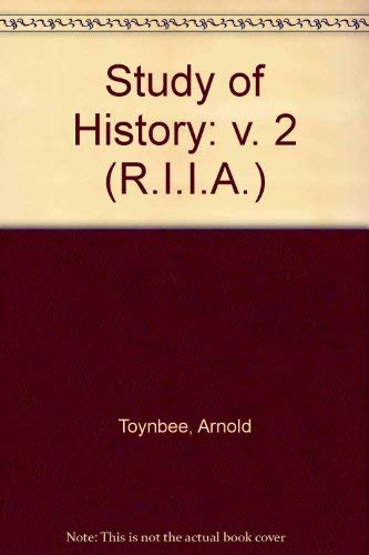 Study of History: The Geneses of Civilizations (R.I.I.A.) (v. 2) (9780192152084) by [???]