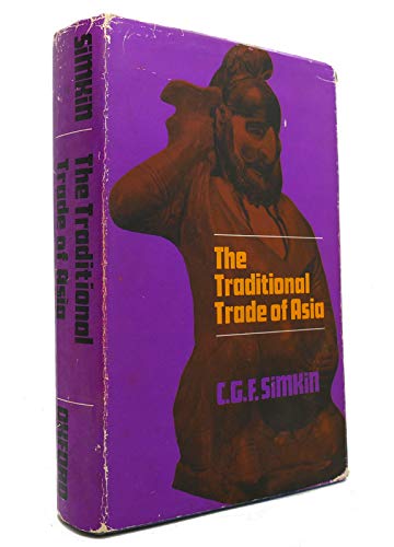 Stock image for Traditional Trade of Asia for sale by Liberty Book Shop