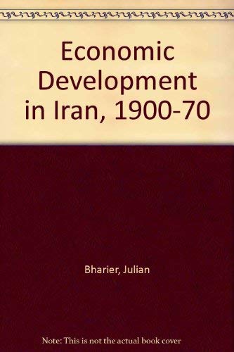 9780192153425: Economic Development in Iran, 1900-70