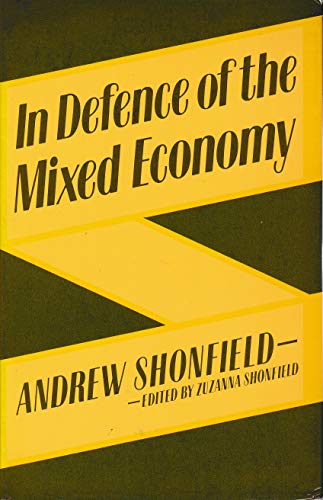 Stock image for In Defense of the Mixed Economy for sale by Better World Books