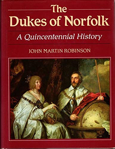 The Dukes of Norfolk.