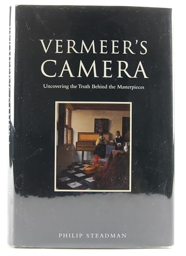 9780192159670: Vermeer's Camera: Uncovering the Truth Behind the Masterpieces