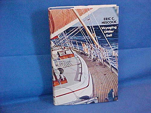 Imagen de archivo de Voyaging under Sail a la venta por Better World Books