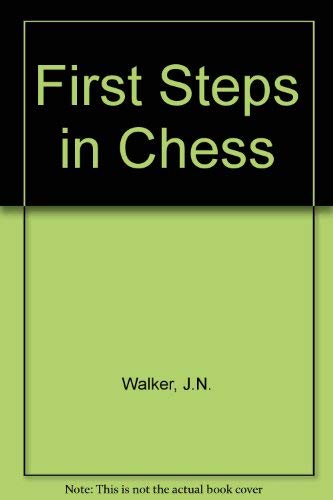 9780192175748: First steps in chess (Oxford chess books)