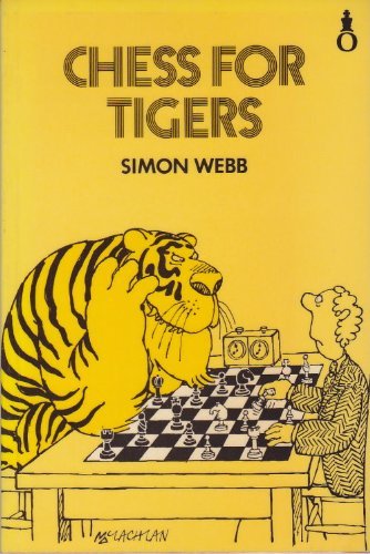 9780192175762: Chess for Tigers