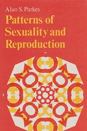 Beispielbild fr Patterns of Sexuality and Reproduction zum Verkauf von PsychoBabel & Skoob Books