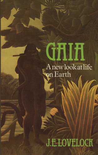 Imagen de archivo de Gaia: A New Look at Life on Earth a la venta por Ergodebooks