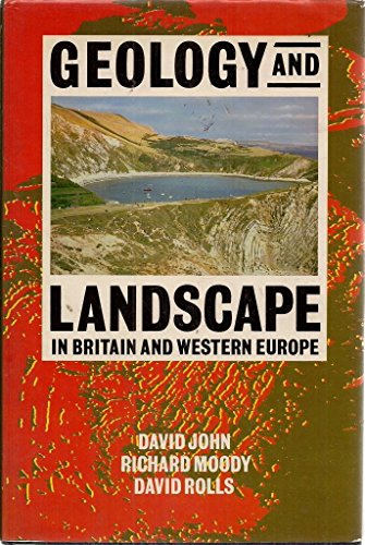 Beispielbild fr Geology and Landscape in Britain and Western Europe zum Verkauf von Better World Books