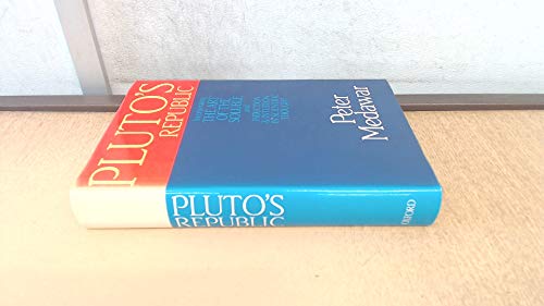Stock image for Pluto's Republic: Incorporating the Art of the Soluble and Induction and Intuition in Scientific Thought for sale by ThriftBooks-Atlanta