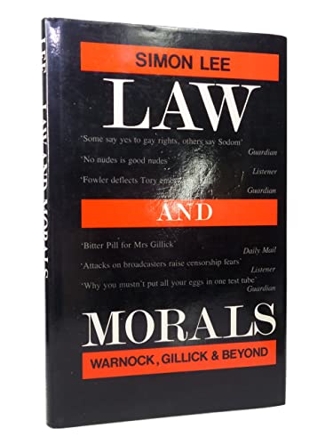 9780192177537: Law and Morals: Warnock, Gillick and Beyond