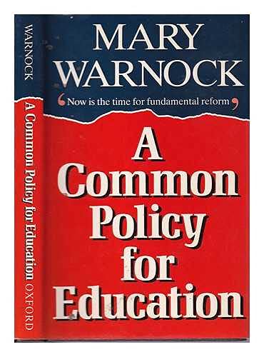 9780192177629: A Common Policy for Education
