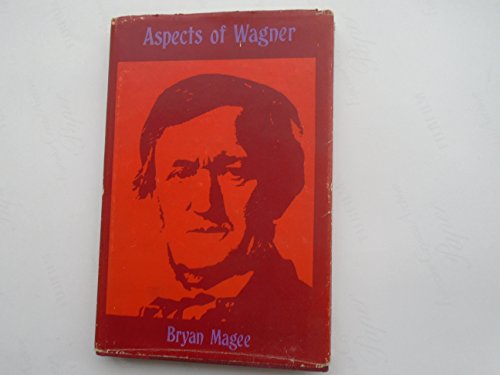 Aspects of Wagner (9780192177681) by Magee, Bryan