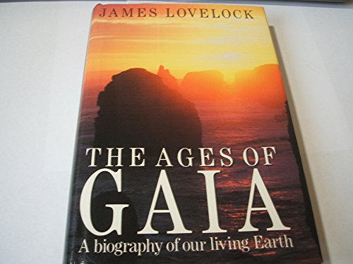 Stock image for The Ages of Gaia: A Biography of Our Living Earth for sale by WorldofBooks