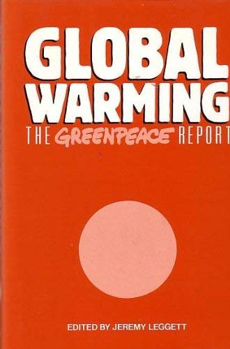 9780192177810: Global Warming: Greenpeace Report