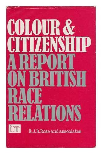 9780192181800: Colour and Citizenship: Report on British Race Relations