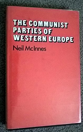Beispielbild fr The Communist Parties of Western Europe zum Verkauf von Wonder Book