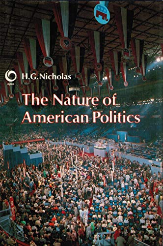 Nature of Politics (9780192191212) by Nicholas, H. G