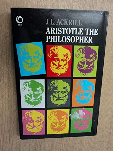 9780192191311: Aristotle the Philosopher