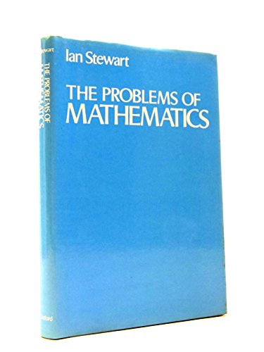 Beispielbild fr The Problems of Mathematics zum Verkauf von Better World Books