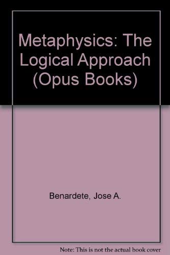 Stock image for Metaphysics: The Logical Approach for sale by Zubal-Books, Since 1961