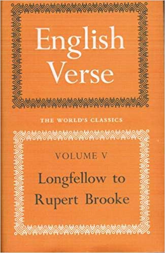 Imagen de archivo de Longfellow to Rupert Brooke (v. 5) (World's Classics S.) a la venta por medimops