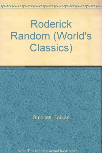 Roderick Random (World's Classics) - Tobias Smollett