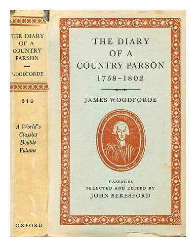 9780192505149: Diary of a Country Parson, 1758-1802 (World's Classics S.)