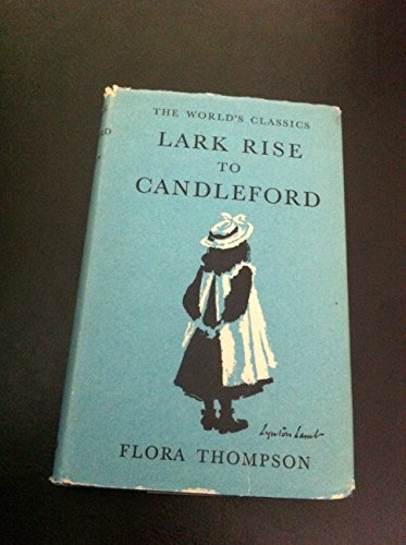 Lark Rise to Candleford (9780192505422) by THOMPSON, Flora