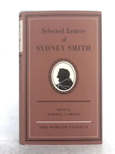 Selected Letters (World's Classics) (9780192505484) by Sydney Smith