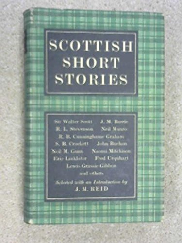 Beispielbild fr Scottish Short Stories. Selected with an Introduction by J.M. Reid. OXFORD : 1970. HARDBACK in JACKET. [ World's Classics series; No. 595.]. zum Verkauf von Rosley Books est. 2000