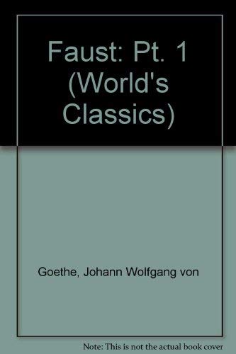 Stock image for Faust: Part One (World's Classics) (Pt. 1) for sale by Winghale Books