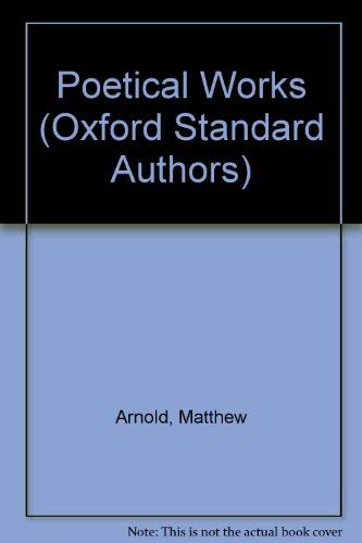 9780192541109: Poetical Works (Oxford Standard Authors)