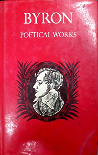 9780192541185: The Poetical Works of Byron