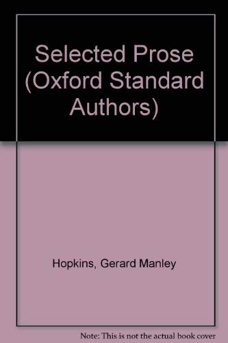 9780192541734: Selected Prose (Oxford Standard Authors)