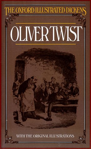 Imagen de archivo de The Adventures of Oliver Twist (The Oxford Illustrated Dickens) a la venta por gearbooks