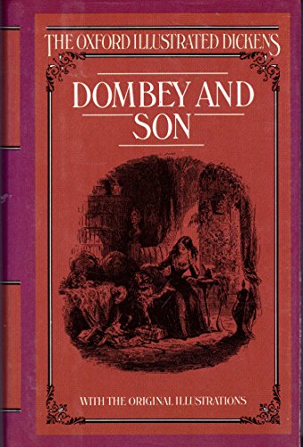 Beispielbild fr Dombey and Son: 7 (Oxford Illustrated Dickens) zum Verkauf von WorldofBooks