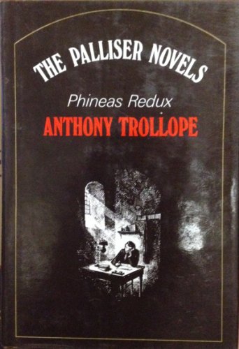 Imagen de archivo de PHINEAS REDUX. With a Preface by R.W. Chapman. Illustrations by T.L.B. Huskinson. a la venta por HPB-Red