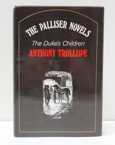 Imagen de archivo de The Duke's Children a la venta por The Book Shed