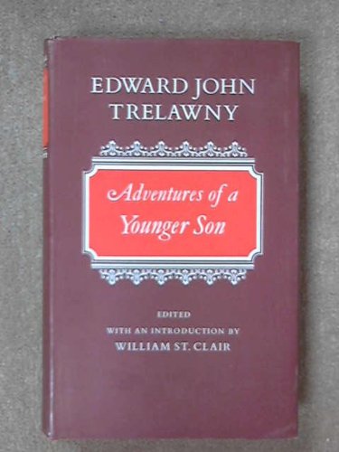 Stock image for Adventures of a Younger Son edited with an introduction by William St. Clair for sale by Gotcha By The Books