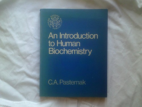 Beispielbild fr An Introduction to Human Biochemistry zum Verkauf von WorldofBooks