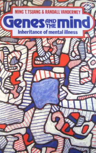 9780192612687: Genes and the Mind: Inheritance of Mental Illness (Oxford Medical Publications)