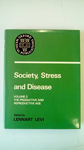 9780192613066: The Productive and Reproductive Age - Male/Female Roles and Relationships (v. 3) (Society, Stress and Disease)