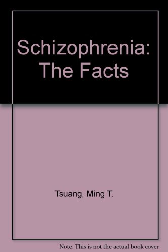 Stock image for Schizophrenia: The Facts for sale by GloryBe Books & Ephemera, LLC